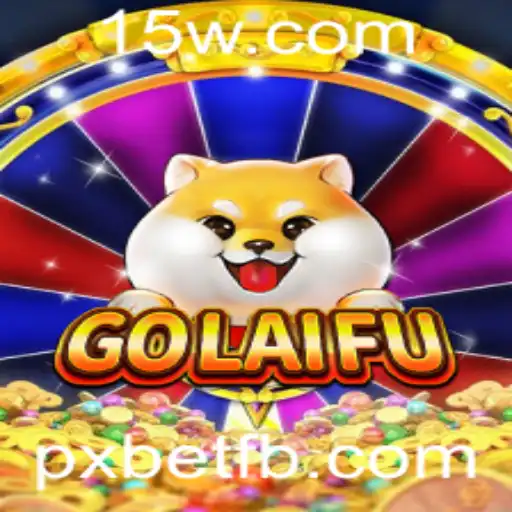 Descubra o Fascinante Mundo de GoLaiFu