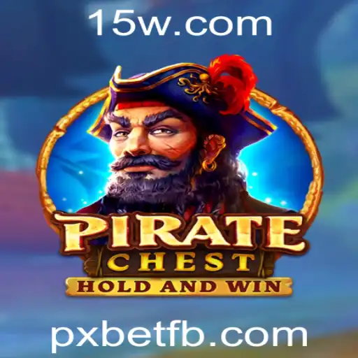 Explore o Mundo de Aventuras e Estratégia com PirateChest e pxbet