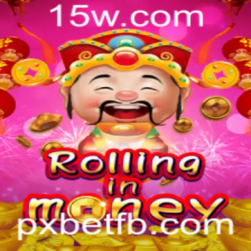 Explorando o Mundo de RollingInMoney com PXBet
