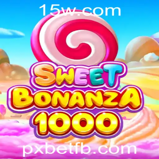 Explorando o Mundo de 'SweetBonanza1000' na Plataforma pxbet